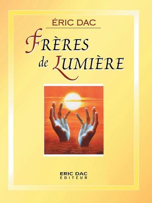 cover image of Frères de Lumière